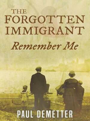 cover image of The Forgotten Immigrant